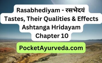 Rasabhediyam-रसभेदयं-Tastes-Their-Qualities-and-Effects-Ashtanga-Hridayam-Chapter-10