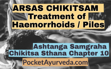 ARSAS CHIKITSAM - Treatment of Haemorrhoids / Piles