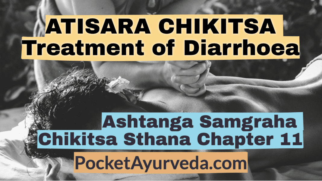 ATISARA-CHIKITSA-Treatment-of-Diarrhoea-Ashtanga-Samgraha-Chikitsasthana-Chapter-11