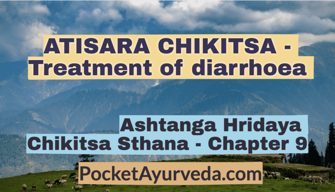 ATISARA CHIKITSA - Treatment of diarrhoea