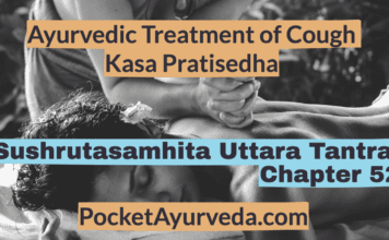 Ayurvedic Treatment of Cough - Kasa Pratisedha - Sushrutasamhita Uttaratantra Chapter 52