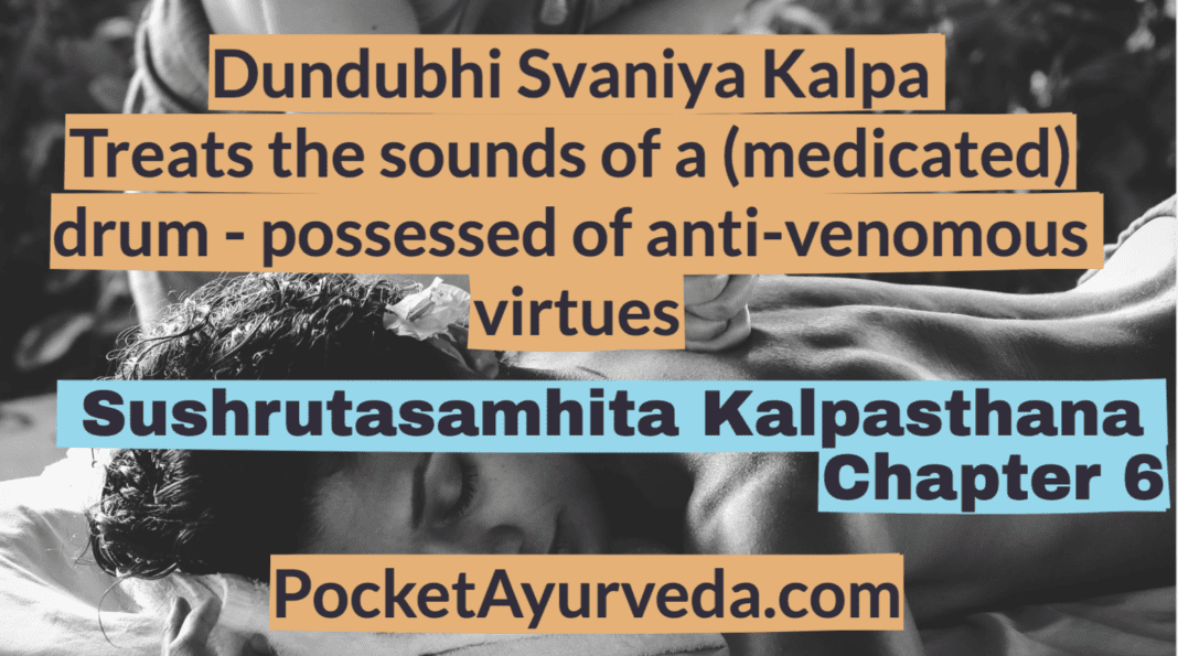 Dundubhi-Svaniya-Kalpa-treats-the-sounds-of-a-medicated-drum-possessed-of-anti-venomous-virtues-Sushrutasamhita-Kalpasthana-Chapter-6