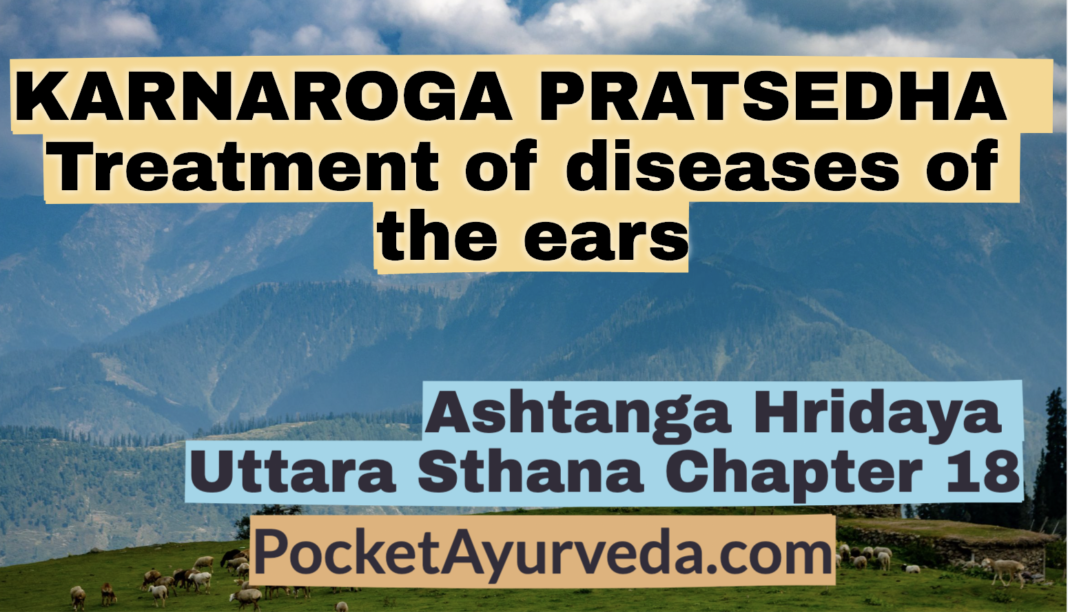 KARNAROGA PRATSEDHA - Treatment of diseases of the ears