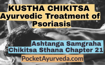 KUSTHA CHIKITSA - Ayurvedic Treatment of Psoriasis - Ashtanga Samgraha Chikitsasthana Chapter 21