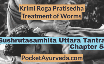 Krimi Roga Pratisedha - Treatment of Worms - Sushrutasamhita Uttaratantra Chapter 54