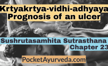 Krtyakrtya-vidhi-adhyaya-Prognosis-of-an-ulcer-Sushrutasamhita-Sutrasthana-Chapter-23