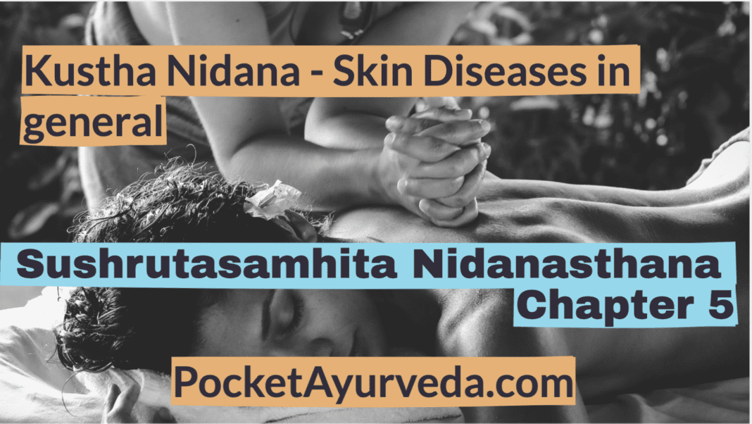 Kustha-Nidana-Skin-Diseases-in-general-Sushruta-Samhita-Nidana-Sthana-Chapter-5