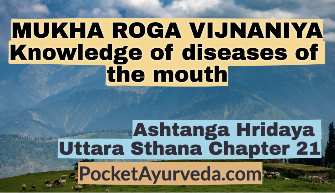 MUKHA ROGA VIJNANIYA - Knowledge of diseases of the mouth