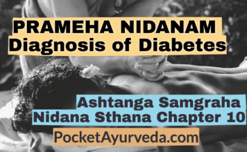 PRAMEHA NIDANAM - Diagnosis of Diabetes - Ashtanga Samgraha Nidanasthana Chapter 10