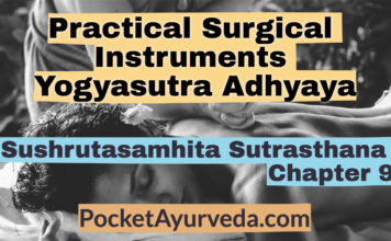 Practical Surgical Instruments - Yogyasutra Adhyaya - Sushrutasamhita Sutrasthana Chapter 9