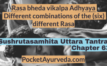 Rasa-bheda-vikalpa-Adhyaya-Different-combinations-of-the-six-different-Rasa-Sushrutasamhita-Uttaratantra-Chapter-63