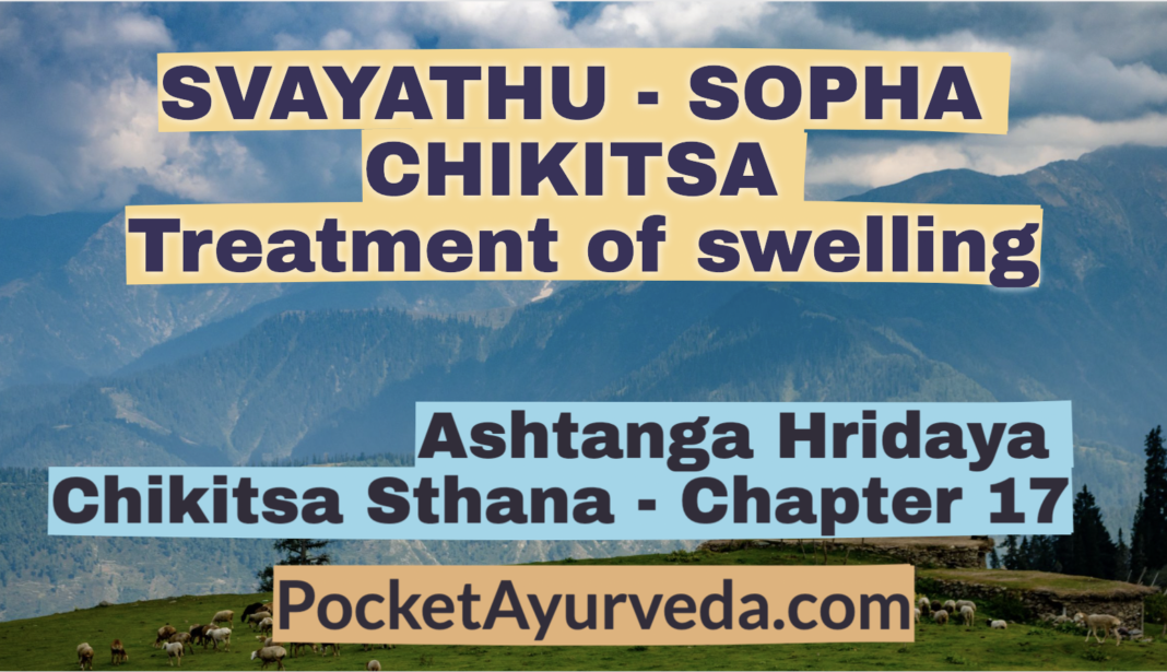 SVAYATHU - SOPHA CHIKITSA - Treatment of swelling
