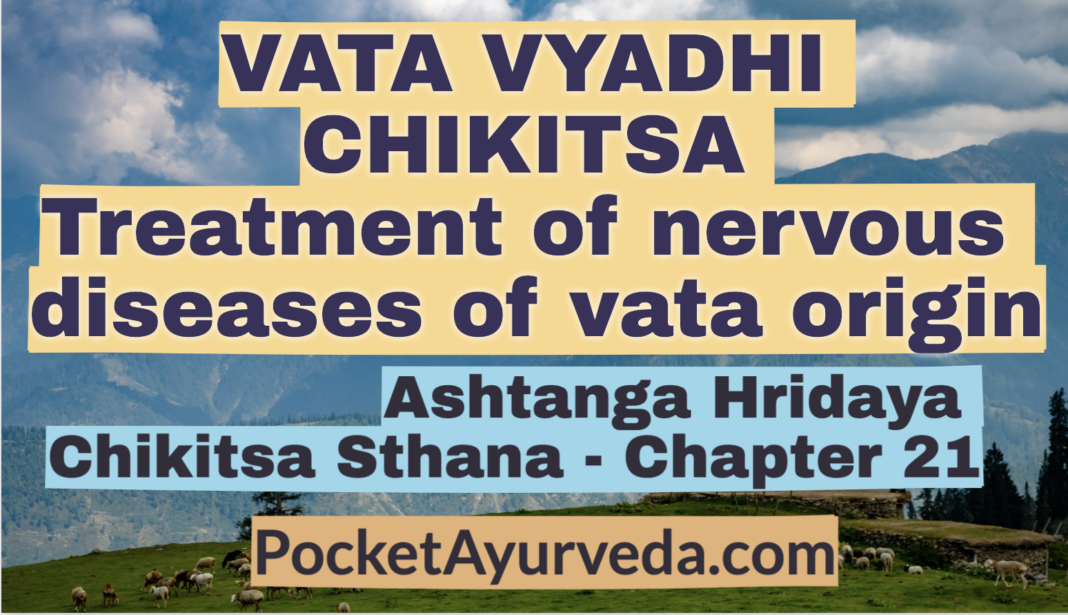 VATA VYADHI CHIKITSA - Treatment of nervous diseases of vata origin