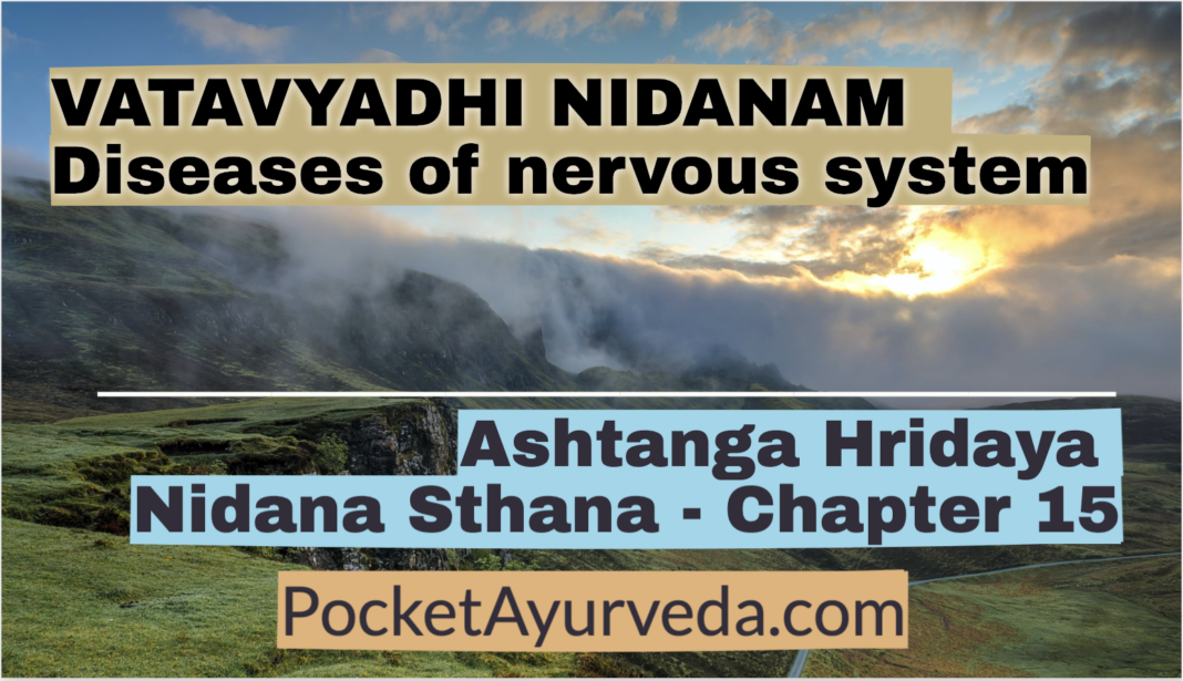 VATAVYADHI NIDANAM - Diseases of nervous system